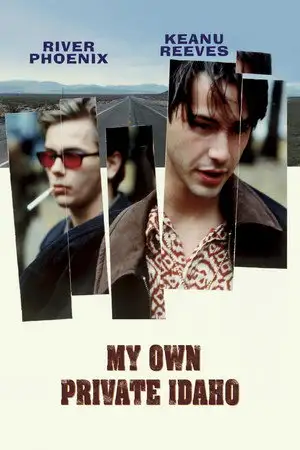 My Own Private Idaho - Où que vous soyez, passez une bonne journée. – affiche
