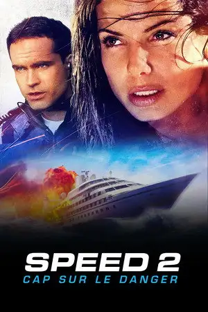 Speed 2 : Cap sur le danger - Plus les enjeux sont importants, plus la course est rapide. – affiche