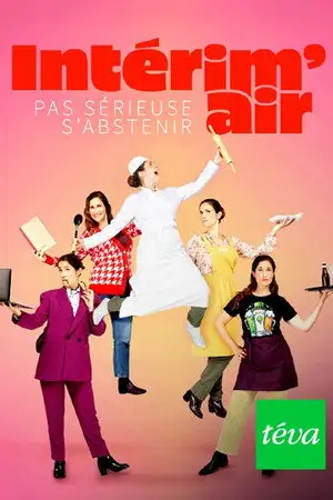 Intérim'air : Pas sérieuse s'abstenir ! – affiche