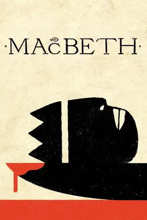 Macbeth - Nouvelle adaptation de la tragédie de William Shakespeare. – affiche