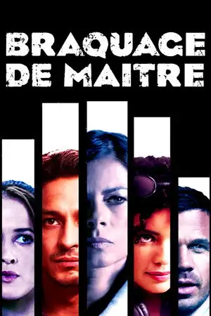 Braquage de maître - Une équipe improbable. Une mission impossible. – affiche