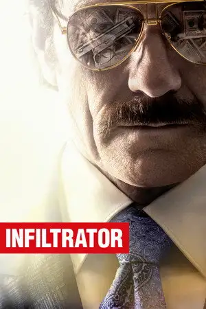 Infiltrator - La véritable histoire d’un infiltré au sein du plus gros cartel de la drogue – affiche