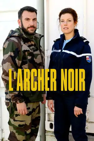 L'Archer noir - Meurtres au massif des Maures – affiche