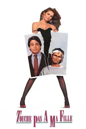 Touche pas à ma fille – affiche