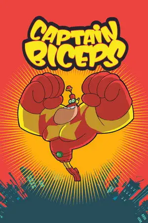 Captain Biceps - Saison 1 - Bouzillator – affiche