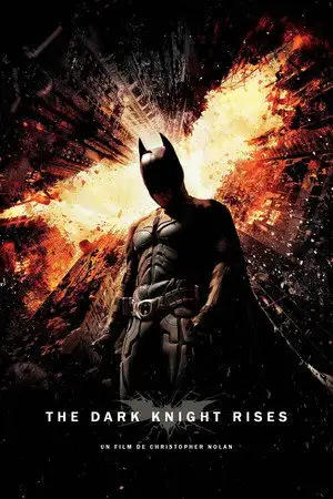 The Dark Knight Rises - Tout va s'embraser. – affiche