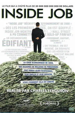 Inside job - WallStreet en 2008. Le film qui a coûté $ 20'000'000'000'000... – affiche