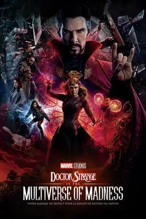 Doctor Strange in the Multiverse of Madness - Votre manque de respect pour la réalité ne restera pas impuni. – affiche