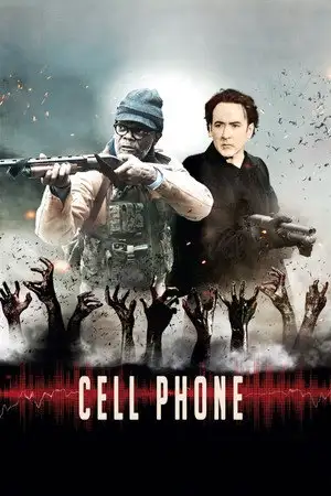 Cell Phone - Quand tout le monde est connecté, personne n'est en sécurité. – affiche