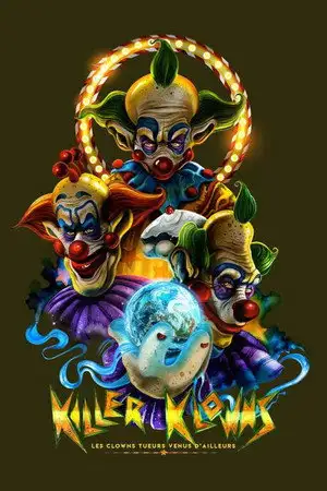 Les Clowns tueurs venus d'ailleurs - Gros chapeaux… Grosses chaussures… Grosses dents ! – affiche