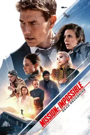 Mission : Impossible - Dead Reckoning Partie 1 - Nous partageons tous le même sort. – affiche