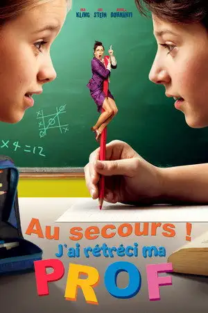 Au secours ! J'ai rétréci ma prof – affiche