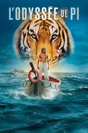 L'Odyssée de Pi - Croyez en l'extraordinaire. – affiche