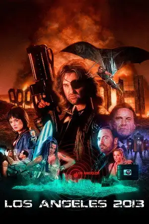 Los Angeles 2013 - Personne n'a jamais pu s'échapper vivant de Los Angeles. Jusqu'à présent… – affiche