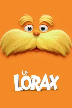 Le Lorax - Trop relax le Lorax ! – affiche