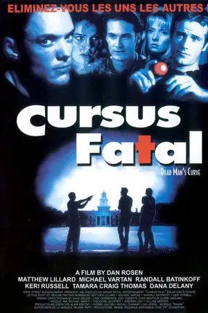 Cursus fatal - Quelqu'un va franchir la limite....fatale – affiche