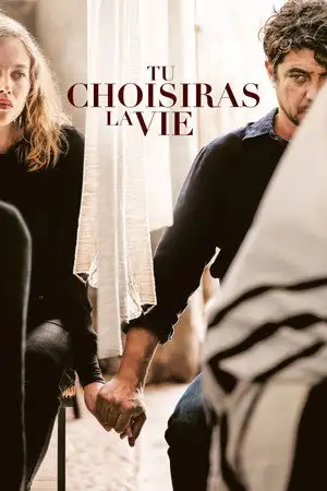 Tu choisiras la vie – affiche