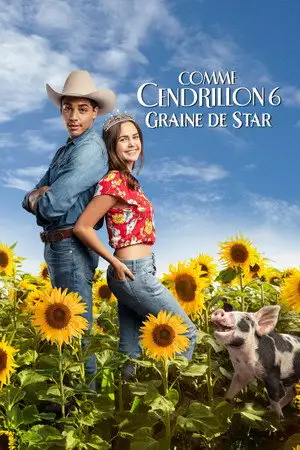 Comme Cendrillon 6 : Graine De Star – affiche