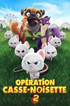 Opération Casse-noisette 2 - Arrête noix si tu peux ! – affiche