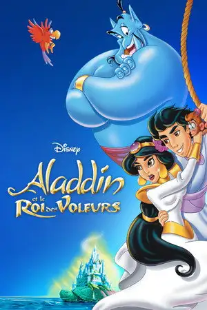 Aladdin et le Roi des voleurs - Votre troisième et dernier vœu est exaucé ! – affiche