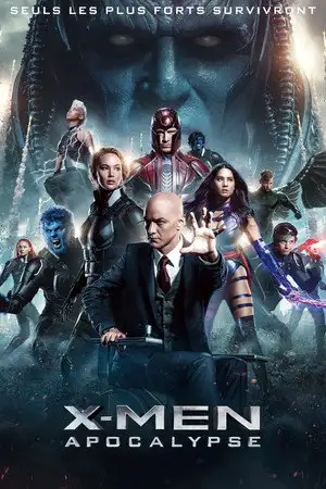 X-Men : Apocalypse - Seuls les plus forts survivront – affiche