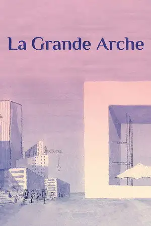 La Grande Arche – affiche