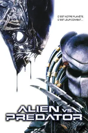 Alien vs. Predator - C'est notre planète, c'est leur combat … – affiche