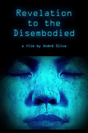 Revelation To The Disembodied – affiche