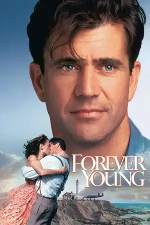 Forever Young - Le temps n'attend personne, mais le véritable amour attend pour toujours. – affiche