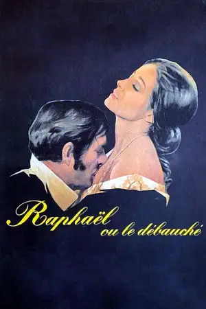 Raphaël ou le débauché – affiche