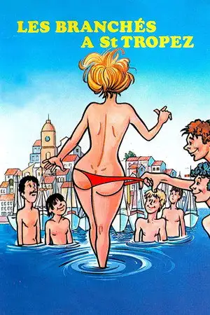 Les Branchés à Saint-Tropez - Les dessous de Ramatuelle – affiche