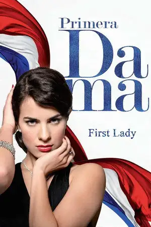 Première dame - Saison 1 – affiche