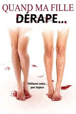 Quand ma fille dérape... - Meilleures amies... pour toujours – affiche