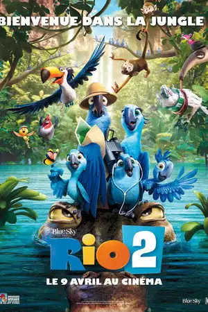 Rio 2 - Bienvenue dans la jungle ! – affiche