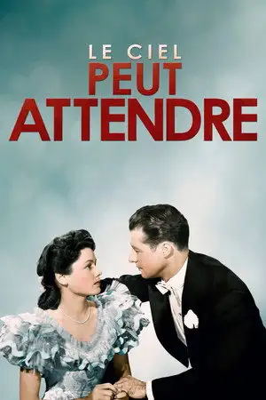 Le ciel peut attendre - Il croyait en l'amour, l'honneur, et en l'obéissance à cette impulsion ! – affiche
