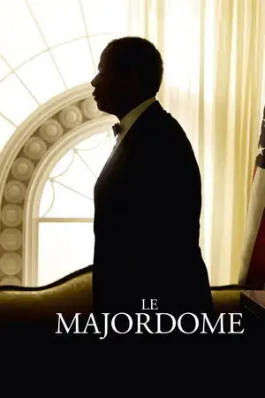 Le Majordome - Au service de 7 présidents il a traversé 30 ans d'histoire. – affiche