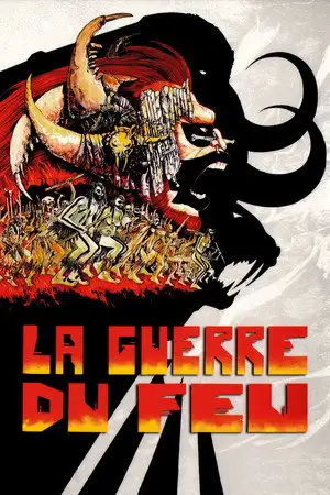 La Guerre du feu - Une aventure fantastique – affiche