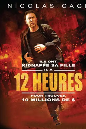 12 heures - Ne jamais voler le plus grand voleur du monde – affiche