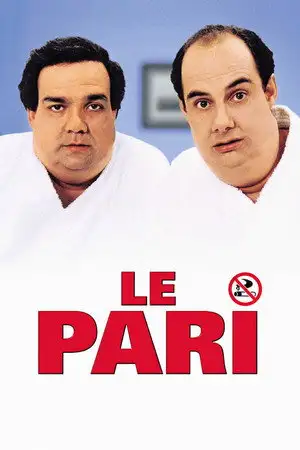 Le Pari - Ils l'avaient dit, malheureusement ils l'ont fait – affiche