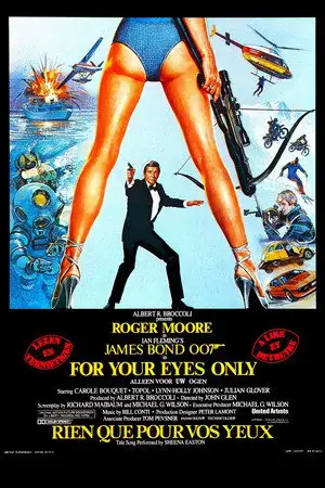 Rien que pour vos yeux - Rien ne peut arrêter James Bond. – affiche