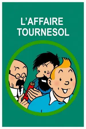 L'Affaire Tournesol – affiche