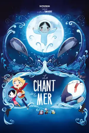 Le Chant de la mer - Un véritable petit bijou de poésie. – affiche