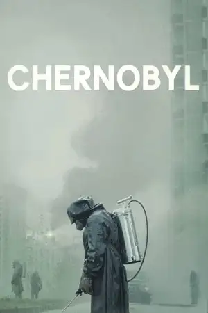 Chernobyl - Saison 1 - Que la terre s'ouvre ! – affiche