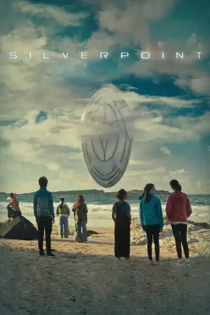 Silverpoint - Saison 1 - Le paradoxe de Fermi – affiche