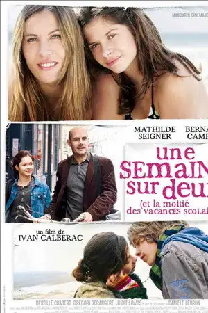 Une semaine sur deux (et la moitié des vacances scolaires) – affiche