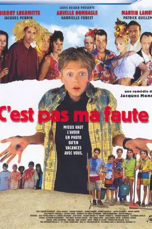 C'est pas ma faute ! – affiche