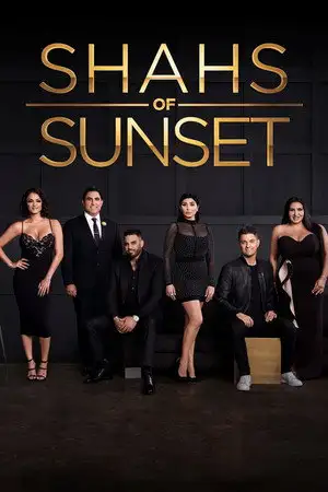 Shahs of Sunset - Saison 2 - C'est difficile pour moi de m'excuser – affiche