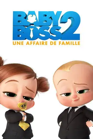 Baby Boss 2 : Une affaire de famille - La récré est terminée. – affiche