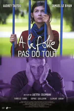 À la folie... pas du tout - Méfiez-vous d'elle – affiche