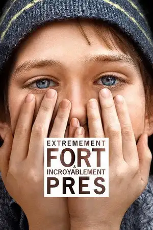 Extrêmement fort & incroyablement près - Ce n'est pas une histoire sur le 11 septembre, c'est une histoire sur tous les jours d'après. – affiche